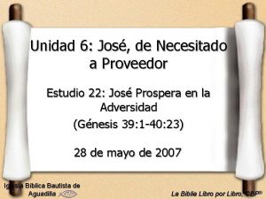 Unidad 6 Jos de Necesitado a Proveedor Estudio