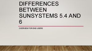 Sun systems 6