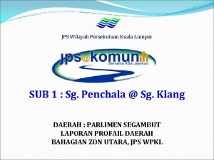 Jps wilayah persekutuan Jps wilayah persekutuan