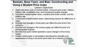 Baskets Base Years and Bias Constructing and Using