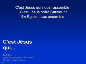 C'est jésus qui nous rassemble paroles
