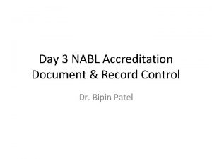 Day 3 NABL Accreditation Document Record Control Dr