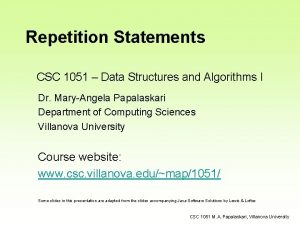 Repetition Statements CSC 1051 Data Structures and Algorithms