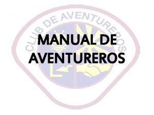 Objetivos del club de aventureros