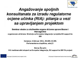 Angaovanje spoljnih konsultanata za izradu regulatorne ocjene uinka