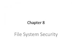 File protection and security