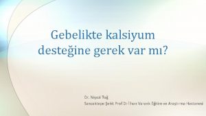 Dr niyazi tuğ