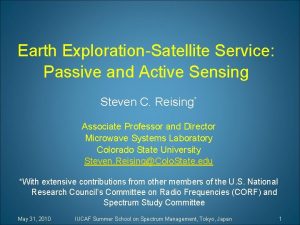 Earth ExplorationSatellite Service Passive and Active Sensing Steven