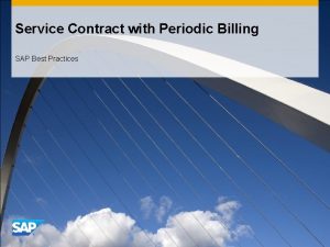 Periodic service contract