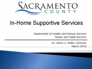 InHome Supportive Services Department of Health and Human