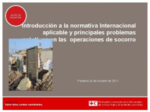 Presentation title LEYES DE ataglance info DESASTRE in