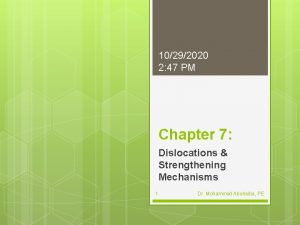 10292020 2 47 PM Chapter 7 Dislocations Strengthening