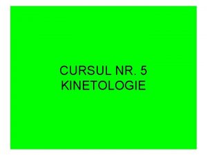 CURSUL NR 5 KINETOLOGIE Deviaiile coloanei vertebrale n