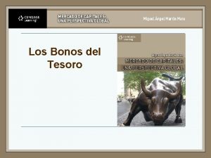 Los Bonos del Tesoro Bonos del Tesoro n