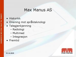 Max manus diktering