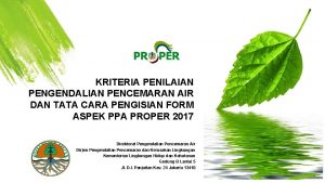 KRITERIA PENILAIAN PENGENDALIAN PENCEMARAN AIR DAN TATA CARA