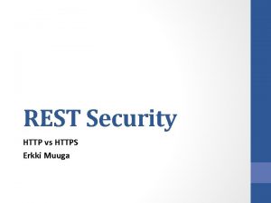 Rest security