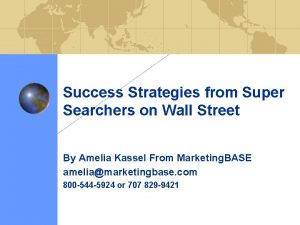 Success Strategies from Super Searchers on Wall Street