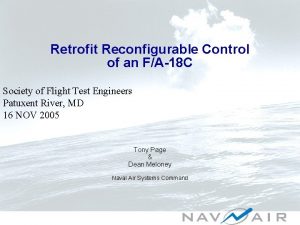 Retrofit Reconfigurable Control of an FA18 C Society