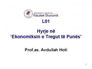 L 01 Hyrje n Ekonomiksin e Tregut t