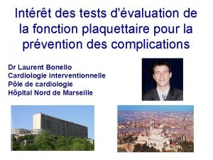 Intrt des tests dvaluation de la fonction plaquettaire