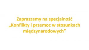 Zapraszamy na specjalno Konflikty i przemoc w stosunkach