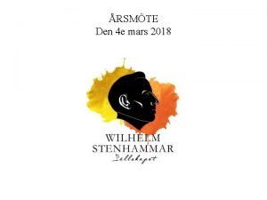 RSMTE Den 4 e mars 2018 rsmte WILHELM