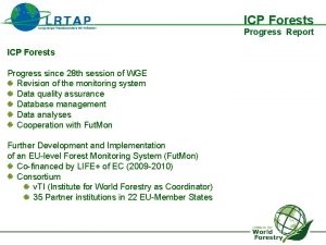ICP Forests Progress Report ICP Forests Progress since