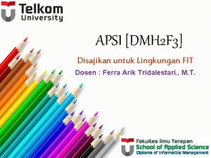 APSI DMH 2 F 3 Disajikan untuk Lingkungan