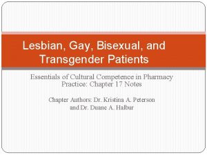 Lesbian Gay Bisexual and Transgender Patients Essentials of