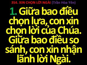 354 XIN CHN LI NGI Trn Ha Yn