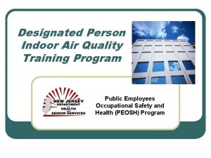Designated Person Indoor Air Quality Training Program Public