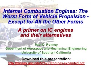 Internal Combustion Engines The Worst Form of Vehicle