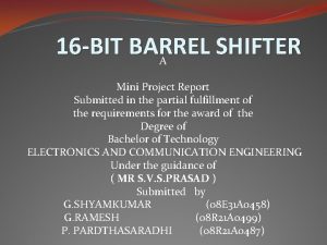 16 bit barrel shifter