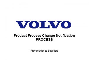 Supplier change notification process