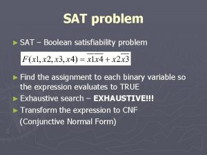 Boolean satisfiability problem (sat)