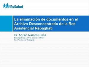 Archivo desconcentrado