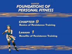 Define resistance training