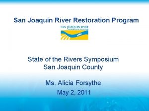 San joaquin river restoration program