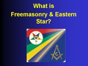 Eastern star masons Eastern star masons