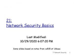 21 Network Security Basics Last Modified 10292020 6