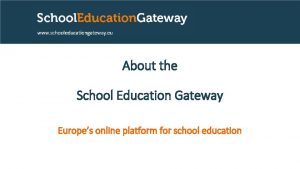 School education gateway catalogue