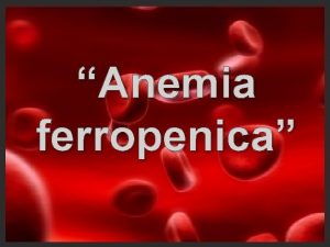 Anemia ferropenica