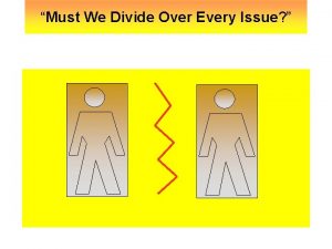 As we divide