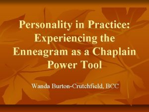 Personality in Practice Experiencing the Enneagram as a