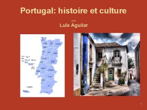 Portugal histoire et culture par Lus Aguilar 1