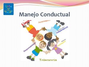 Manejo Conductual Qu es el Mal Comportamiento Conjunto