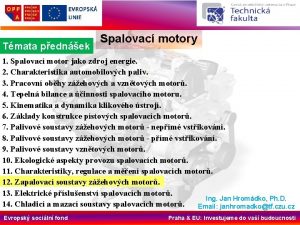 Tmata pednek Spalovac motory 1 Spalovac motor jako