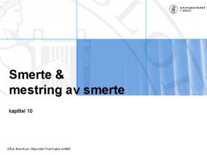 Smerte mestring av smerte kapittel 10 Hvar Brendryen