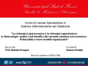 Corso di Laurea Specialistica in Scienze Infermieristiche ed